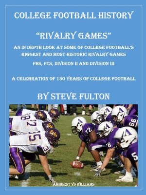 cover image of College Football History "Rivalry Games"